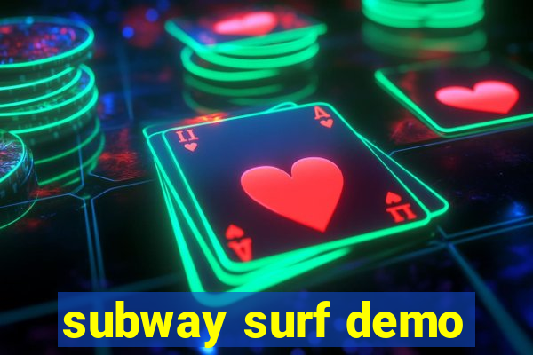 subway surf demo